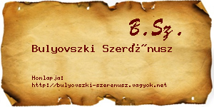Bulyovszki Szerénusz névjegykártya